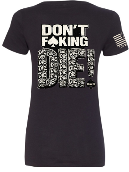Back view of Don't F*king Die V-Neck Tee from The Watch