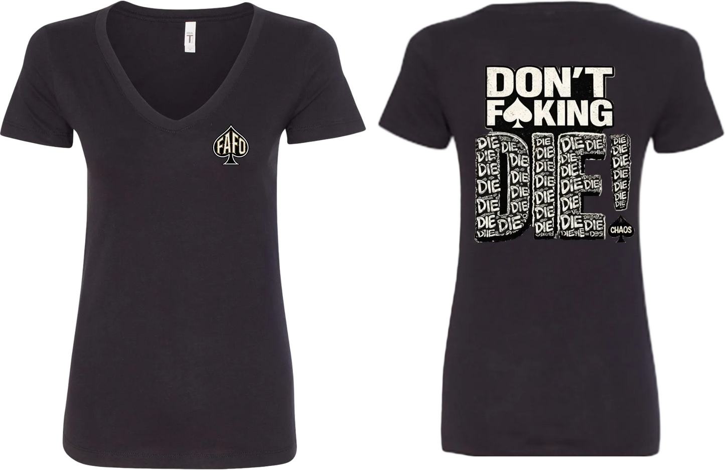 The Watch Brand Women's Don't F*king Die V-Neck - front and back view