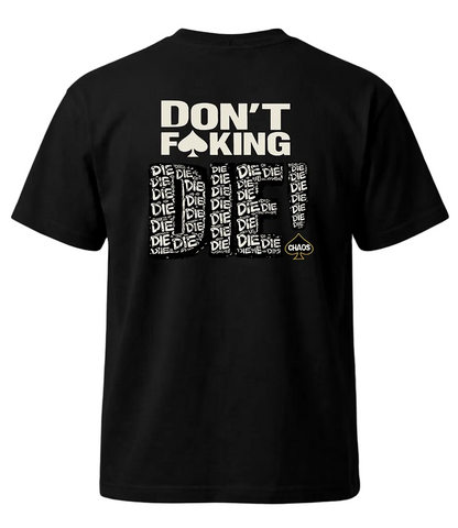 Don't Die Tee from The Watch